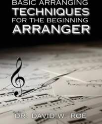 Basic Arranging Techniques for the Beginning