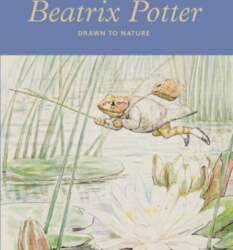 Beatrix Potter: Drawn to nature