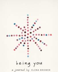 Being You: A Journal
