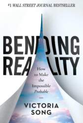 Bending Reality: How to Make the