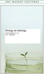 Biology As Ideology