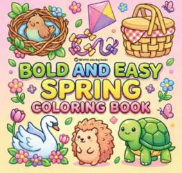Bold & Easy Spring Coloring Book: