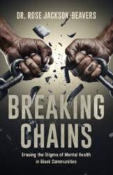 Breaking Chains: Erasing the Stigma of