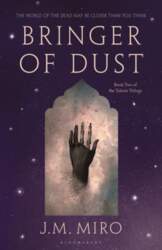 Bringer of Dust: The spellbinding second