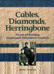 Cables, Diamonds, & Herringbone: Secrets of