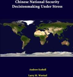 Chinese National Security Decisionmaking Under Stress