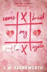 Come Break My Heart Again