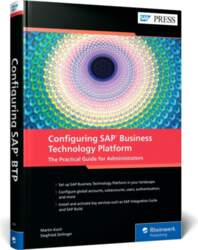 Configuring SAP Business Technology Platform: The