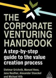 Corporate Venturing Handbook: A Step-by-Step Guide