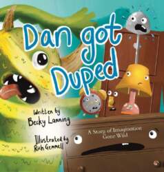 Dan Got Duped: A Story of