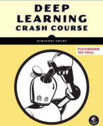 Deep Learning Crash Course