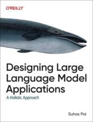 Designing Large Language Model Applications: A