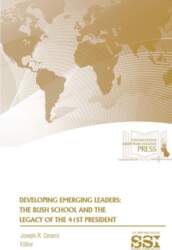 Developing Emerging Leaders: The Bush School