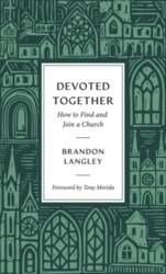 Devoted Together: How to Find and