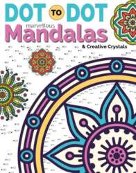 Dot To Dot Marvellous Mandalas &