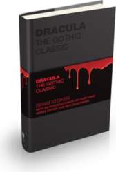 Dracula: The Gothic Classic