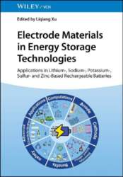 Electrode Materials in Energy Storage Technologies: