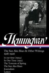Ernest Hemingway: The Sun Also Rises