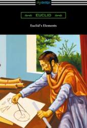 Euclid`s Elements (The Thirteen Books)