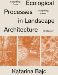 Everything Flows, Everything Grows: Ecological Processes