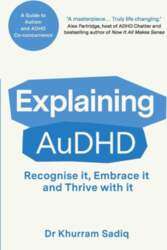 Explaining AuDHD: The expert-led guide to