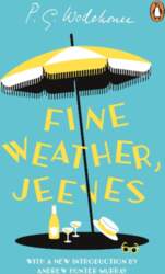 Fine Weather, Jeeves