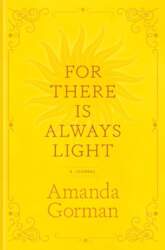 For There Is Always Light: A