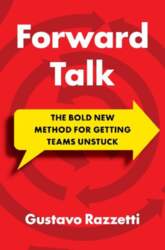 Forward Talk: The Bold New Method