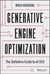Generative Engine Optimization: The Definitive Guide