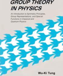 GROUP THEORY IN PHYSICS  (B/S)
