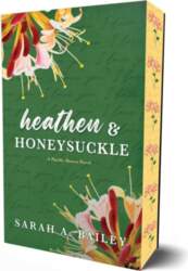 Heathen & Honeysuckle