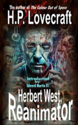 Herbert West, Reanimator