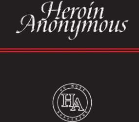 Heroin Anonymous: No More Suffering