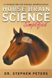 Horse Brain Science (Simplified): A Foundation