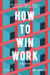 How to Win Work: The architect`s