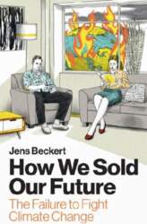 How We Sold Our Future: The