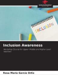 Inclusion Awareness: Workshop Course for Upper-Middle