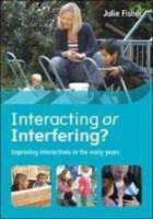 Interacting or Interfering? Improving Interactions in