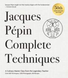 Jacques Pépin Complete Techniques 50th Anniversary