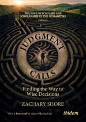 Judgment Calls: Finding the Way to