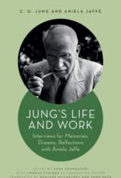 Jung`s Life and Work - Interviews