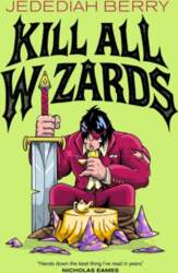 Kill All Wizards