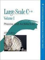 Large-Scale C++ Volume II: Design and