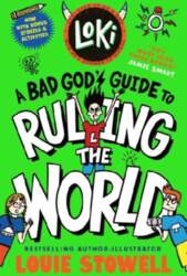 Loki: A Bad God`s Guide to