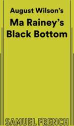 Ma Rainey`s Black Bottom
