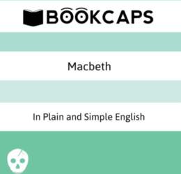 Macbeth In Plain and Simple English: