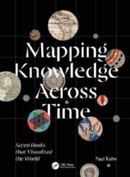 Mapping Knowledge Across Time: Seven Books