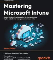 Mastering Microsoft Intune - Second Edition: