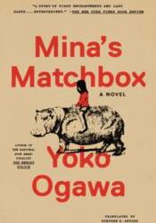 Mina`s Matchbox: A Novel