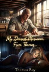 My Dearest Marianne, From Thomas...